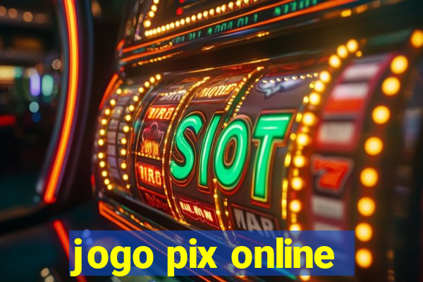 jogo pix online